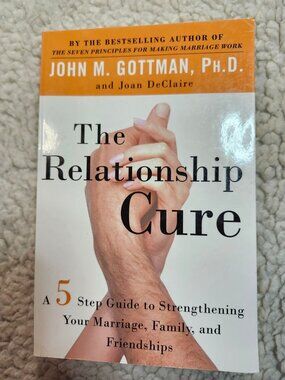 John M. Gottman The Relationship Cure Paperback First Edition Marriage Self Help